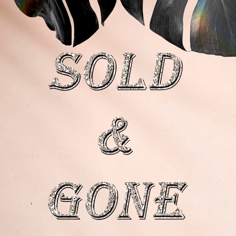 Sold & Gone